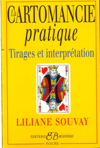 La cartomancie pratique - Souvay Liliane