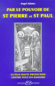 Par le pouvoir de Saint-Pierre et de Saint-Paul - Adams Angel