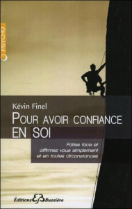 Pour avoir confiance en soi - Finel Kévin