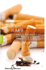 Pour arrêter de fumer - Finel Kévin