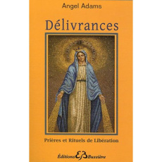 Délivrances - Adams Angel