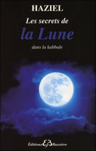 Les secrets de la lune dans la kabbale - HAZIEL