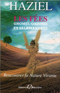 Les fées, gnomes, ondines et salamandres - HAZIEL