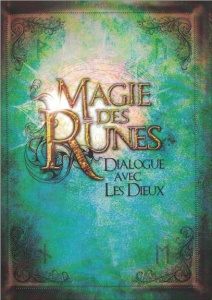 La magie des runes. Dialogue avec les dieux - Venot Jacky