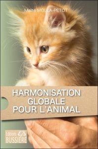 Harmonisation globale pour l'animal - Molla-Petot Maïté ; Quillé Thérèse
