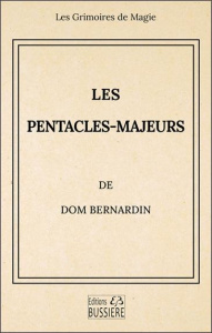 Les pentacles majeurs - Bernardin Dom