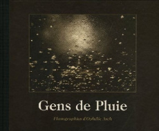 Gens de Pluie - Asch Ophélie ; Moon Sarah