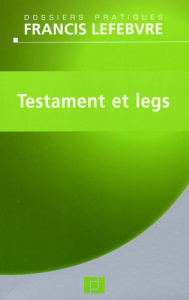 Testament et legs - Lepeltier Daniel