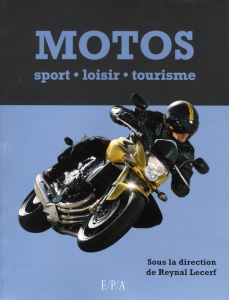 Motos / Sport, loisir, tourisme - Lecerf Reynald, Collectif