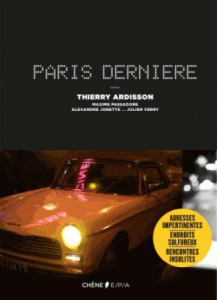 Paris dernière - Ardisson Thierry-Collectif