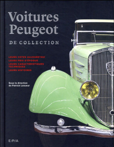 Voitures Peugeot de collection - Lesueur Patrick