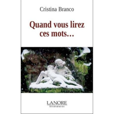 Quand vous lirez ces mots - Branco Cristina