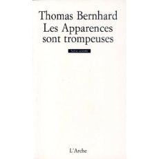 Les apparences sont trompeuses - Bernhard Thomas