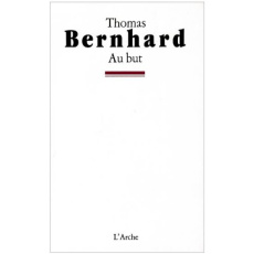 Au but - Bernhard Thomas ; Porcell Claude