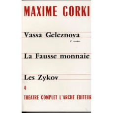 THEATRE COMPLET. Tome 4 - Gorki Maxime
