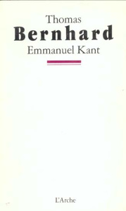 Emmanuel Kant - Bernhard Thomas