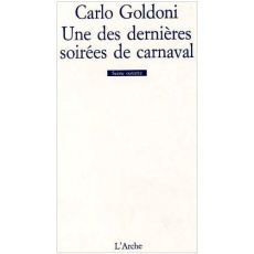 Une des dernières soirées de carnaval - Goldoni Carlo