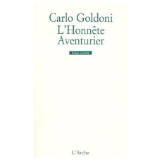 L'honnête aventurier - Goldoni Carlo
