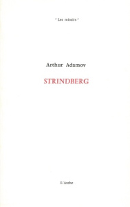STRINDBERG - Adamov Arthur