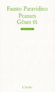 Peanuts ; Gênes 01 - Paravidino Fausto ; Di Meo Philippe