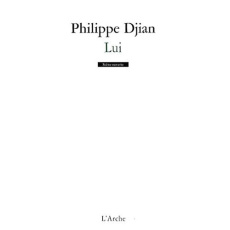 Lui - Djian Philippe