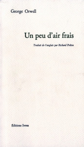 Un Peu d'air frais - Orwell George