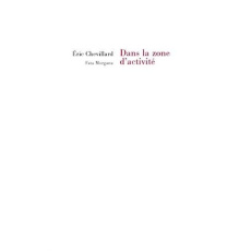 Dans la zone d'activité - Chevillard Eric