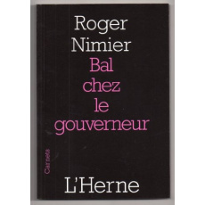 Bal chez le gouverneur - Nimier Roger ; Dambre Marc ; Laurent Alfred