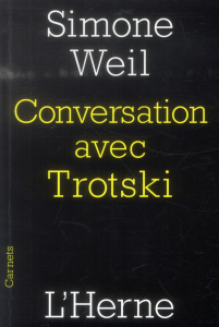 Conversation avec Trotski - Weil Simone ; L'Yvonnet François