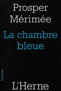 La chambre bleue - Mérimée Prosper