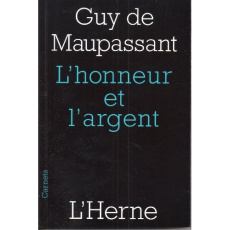 L'honneur et l'argent - Maupassant Guy de