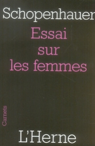 Essai sur les femmes - Schopenhauer Arthur