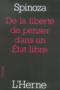 De la liberté de penser dans un Etat libre - Spinoza Baruch