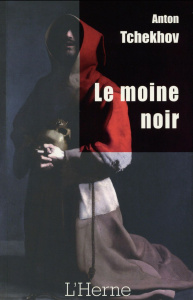 Le moine noir - Tchekhov Anton ; Golschmann Léon ; Jaubert Ernest