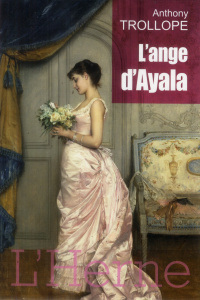 L'ange d'Ayala - Trollope Anthony ; Vierne Béatrice