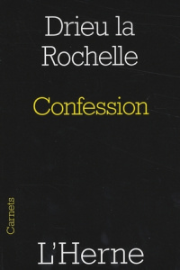 Confession - Drieu La Rochelle Pierre