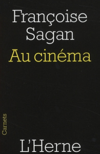 Au cinéma - Sagan Françoise