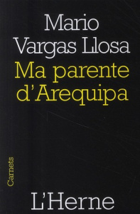 Ma parente d'Arequipa - Vargas Llosa Mario