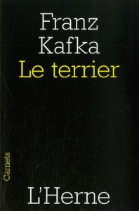 Le terrier - Kafka Franz ; Mannoni Olivier