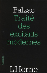 Traité des excitants modernes - Balzac Honoré de