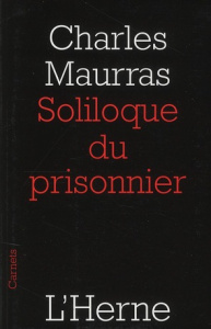 Soliloque du prisonnier - Maurras Charles