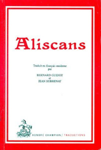 ALISCANS. TRADUCTION EN FRANCAIS MODERNE - ANONYME