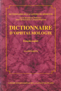 DICTIONNAIRE D'OPHTALMOLOGIE (FRANCAIS-ANGLAIS) - POULIQUEN YVES