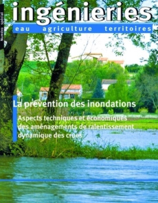 LA PREVENTION DES INONDATIONS - ASPECTS TECHNIQUES ET ECONOMIQUES DES AMENAGEMENTS DE RALENTISSEMENT - QUAE