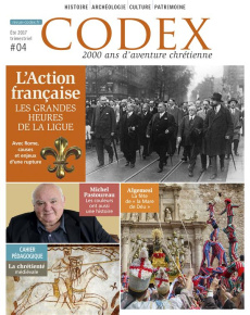 Codex N° 4, été 2017 : Action française - Lassus Priscille de ; Riou Jean-Yves