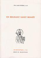 En relisant saint Benoît - Borias André