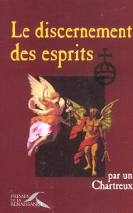 Le discernement des esprits - CHARTREUX UN