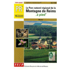 Le Parc naturel régional de la Montagne de Reims à pied - COLLECTIF