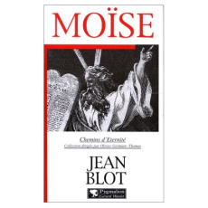 MOISE. Notre contemporain - Blot Jean