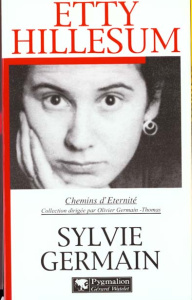 Etty Hillesum - Germain Sylvie